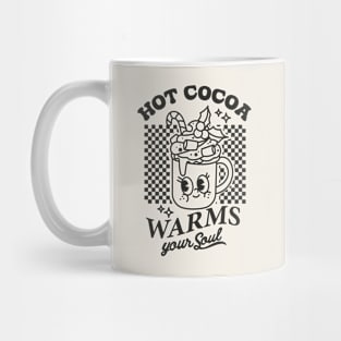 Hot Cocoa Warms Your Soul Mug